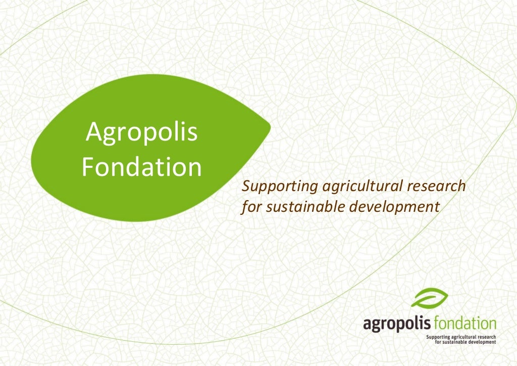 Supporting agricultural research for sustainable development