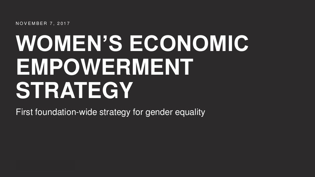 Women's economic empowerment strategy - First foundation-wide strategy for gender equality