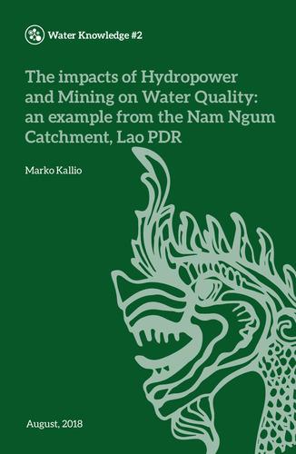 The impacts of hydropower and mining on water quality: an example from the Nam Ngum catchment, Lao PDR