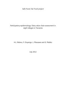 Participatory epidemiology: Dairy value chain assessment in eight villages in Tanzania