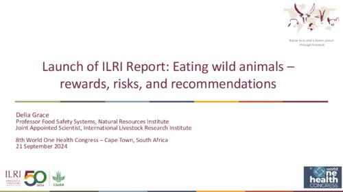 Eating wild animals: Rewards, risks and recommendations