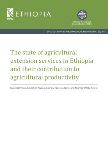 The state of agricultural extension services in Ethiopia and their contribution to agricultural productivity