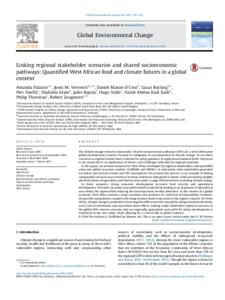 Linking regional stakeholder scenarios and shared socioeconomic pathways: Quantified West African food and climate futures in a global context