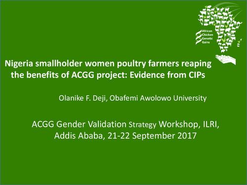 Nigeria smallholder women poultry farmers reaping the benefits of ACGG project: Evidence from CIPs