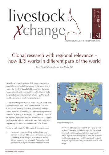 Global research with regional relevance—How ILRI works in different parts of the world