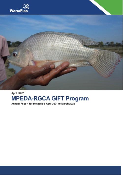 MPEDA-RGCA_Establishment of a Satellite Nucleus of the GIFT Strain at Rajiv Gandhi Center for Aquaculture (RGCA), India: Phase II_Annual Report_April 2021 -March 2022
