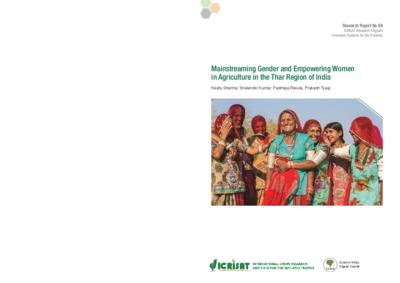 Mainstreaming Gender and Empowering Women in Agriculture in the Thar Region of India, Research Report No 69