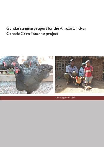 Gender summary report for the African Chicken Genetic Gains Tanzania project