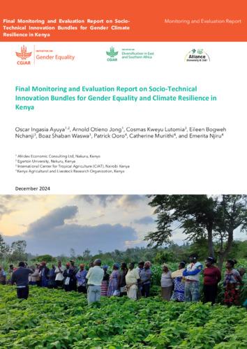 Final Monitoring and Evaluation Report on Socio-Technical Innovation Bundles for Gender Equality and Climate Resilience in Kenya