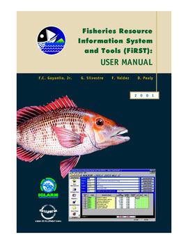 Fisheries Resource Information System and Tools (FIRST) : user manual