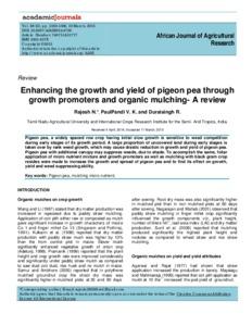 Enhancing the growth and yield of pigeon pea through growth promoters and organic mulching - A review