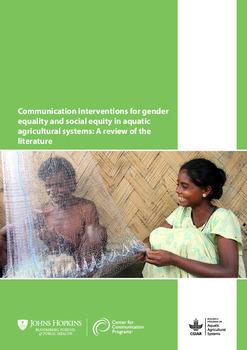 Communication interventions for gender equality and social equity in aquatic agricultural systems: A review of the literature