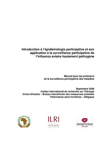 Introduction à l’épidémiologie participative et son application à la surveillance participative de l’influenza aviaire hautement pathogène: Manuel pour les praticiens de la surveillance participative des maladies