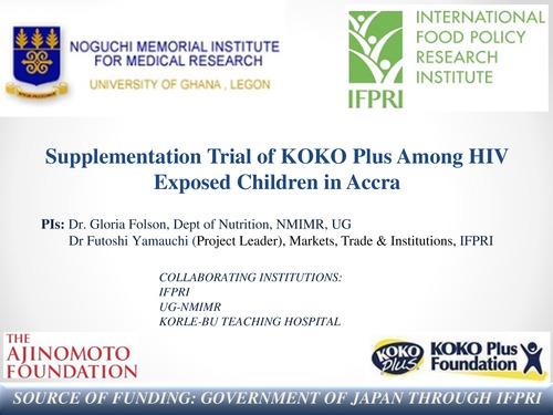 Supplementation Trial of KOKO Plus Among HIV Exposed Children in Accra