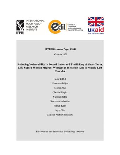 Reducing vulnerability to forced labor and trafficking of short-term, low-skilled women migrant workers in the South Asia to Middle East corridor