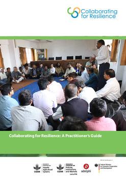 Collaborating for Resilience: A practitioner's guide