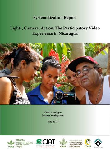 Lights, camera, action: the participatory video experience in Nicaragua. Systematization Report