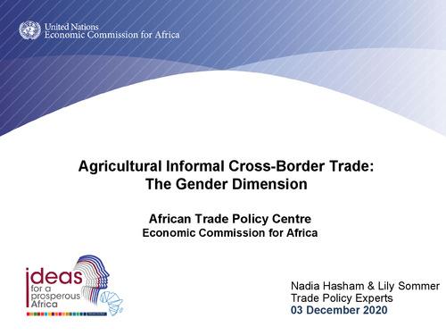 Agricultural Informal Cross-Border Trade: The Gender Dimension