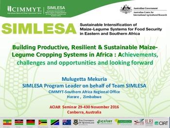 Building productive, resilient and sustainable maize-legume cropping systems in Africa: achievements, challenges and opportunities and looking forward