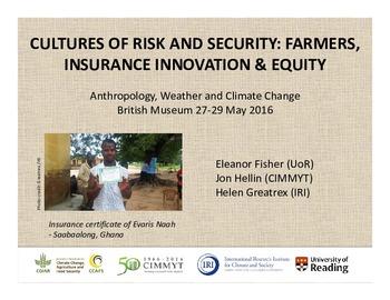 Cultures of risk and security: farmers, insurance innovation and equity