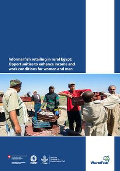 Informal fish retailing in rural Egypt: Opportunities to enhance income and work conditions for women and men