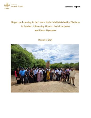 Report on learning in the Lower Kafue Multistakeholder Platform in Zambia: addressing gender, social inclusion and power dynamics