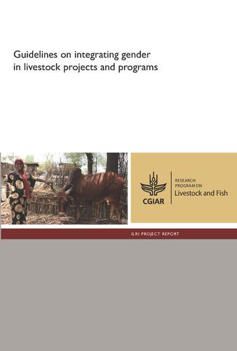 Guidelines on integrating gender in livestock projects and programs