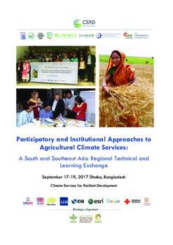 Participatory and institutional approaches to agricultural climate services: A south and southeast asia regional technical and learning exchange