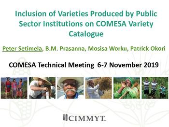 Inclusion of varieties produced by public sector institutions on COMESA variety catalogue
