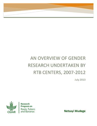 An overview of gender research undertaken by RTB centers, 2007-2012.