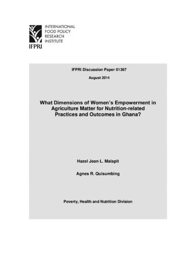 What dimensions of women’s empowerment in agriculture matter for nutrition-related practices and outcomes in Ghana?