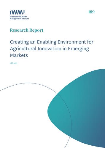 Creating an enabling environment for agricultural innovation in emerging markets