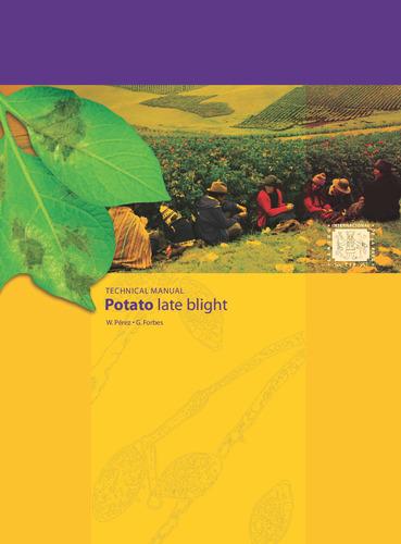 Potato late blight: Technical manual