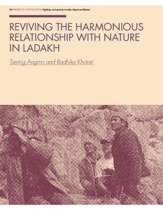 Reviving the harmonious relationship with nature in Ladakh