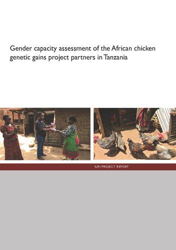 Gender capacity assessment of the African chicken genetic gains project partners in Tanzania