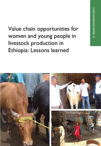 Value chain opportunities for women and young people in livestock production in Ethiopia: Lessons learned