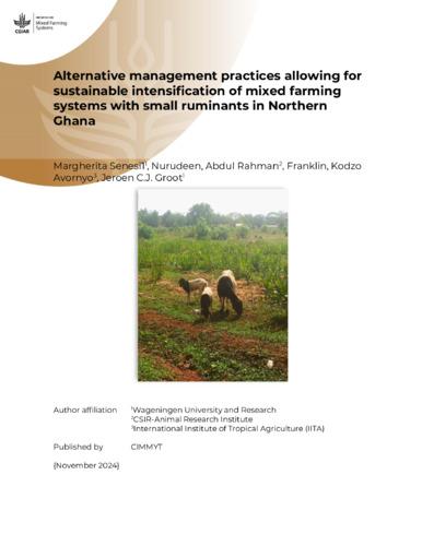 Alternative management practices allowing for sustainable intensification of mixed farming systems with small ruminants in Northern Ghana