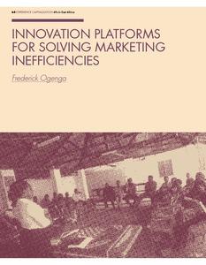 Innovation platforms for solving marketing inefficiencies [Tanzania]