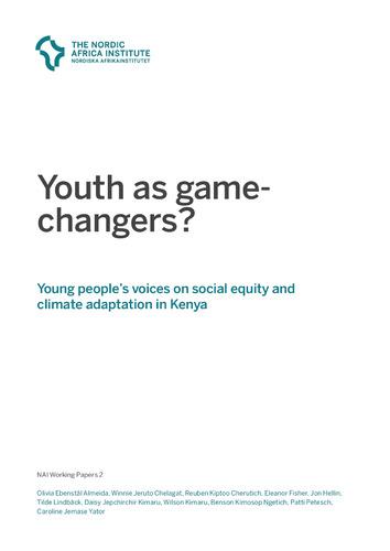 Youth as game-changers? : Young people’s voices on social equity and climate adaptation in Kenya