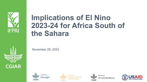 Presentations for Implications of El Niño 2023/24 for Africa South of the Sahara