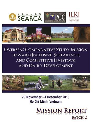 Overseas comparative study mission toward inclusive, sustainable, and competitive livestock and dairy development