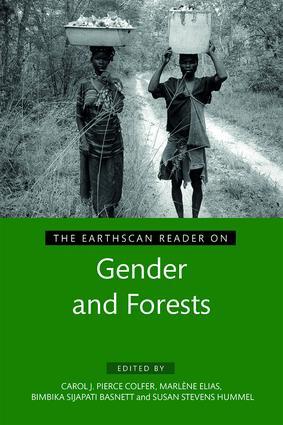 The Earthscan Reader on Gender and Forests