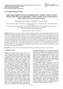 Improving Drought Tolerance in Sorghum bicolor L. Moench: Marker-Assisted Transfer of the Stay-Green Quantitative Trait Loci (QTL) from a Characterized Donor Source into a Local Farmer Variety