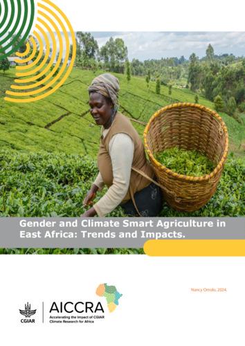 Gender and Climate Smart Agriculture in East Africa: Trends and Impacts