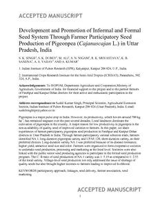 Development and Promotion of Informal and Formal Seed System Through Farmer Participatory Seed Production of Pigeonpea (Cajanuscajan L.) in Uttar Pradesh, India