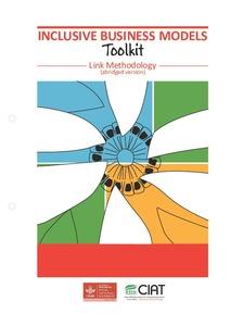 Inclusive Business Models Toolkit: Link Methodology (abridged version)