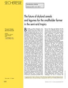 The future of dryland cereals and legumes for the smallholder farmer in the semi-arid tropics
