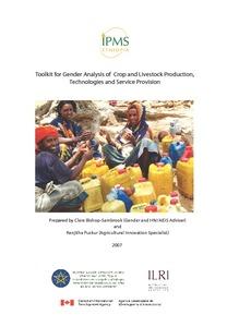 Toolkit for gender analysis of crop and livestock production, technologies and service provision