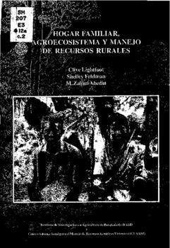 Hogar familiar, agroecosistema y manejo de recursos rurales: un manual para ampliar los conceptos que se tienen de genero y sistemas de produccion