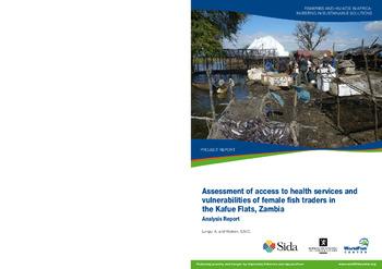 Assessment of access to health services and vulnerabilities of female fish traders in the Kafue Flats, Zambia: analysis report